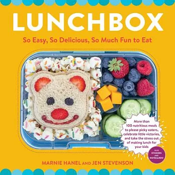 Lunchbox: 100 Ingenious Ideas for Kid-Approved Meals