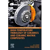 High Temperature Tribology of Ceramics and Ceramic Matrix Composites