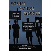 Social Action Stories: Impact Tales for the School and Community