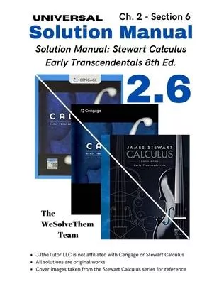 Solution Manual: Stewart Early Transcendentals Single Variable Calculus 8th Ed.: Chapter 2 - Section 6