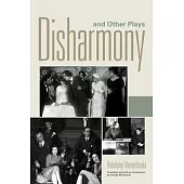 Disharmony and Other Plays