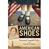 American Shoes: A Refugee’’s Story