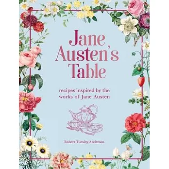 Jane Austen’’s Table