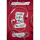 Good Girl, Bad Blood: The Sequel to a Good Girl’’s Guide to Murder