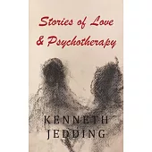 Stories of Love and Psychotherapy