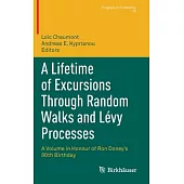 A Lifetime of Excursions Through Random Walks and Lévy Processes: A Volume in Honour of Ron Doney’’s 80th Birthday