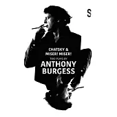 Chatsky & l’’Avare: Two Plays by Anthony Burgess