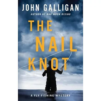 The Nail Knot: Volume 1