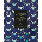 Cartier and Islamic Arts: In Search of Modernity