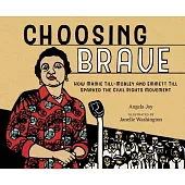Choosing Brave: The Mamie Till-Mobley Story