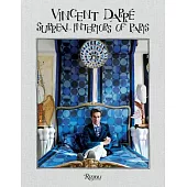 Vincent Darre: Surreal Interiors of Paris