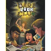 The Dare-Luck Club RPG (Softbound): A Role Playing Game of Misfit Adolescent Adventure