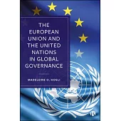 The European Union and the Un in Global Governance