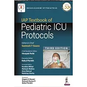 Iap Textbook of Pediatric ICU Protocols