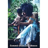 Commit with Confidence: Lactation Resource Guide