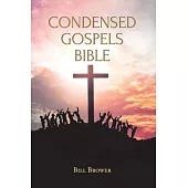 Condensed Gospels Bible