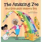 The Amazing Zoe: Grandma’’s Memory Box