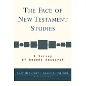 The Face of New Testament Studies: A Survey of Recent Research