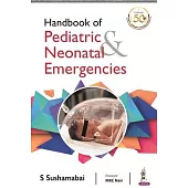 Handbook of Pediatric & Neonatal Emergencies