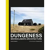 Dungeness: Microclimate Architecture