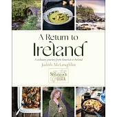 Return to Ireland: A Culinary Journey from America to Ireland