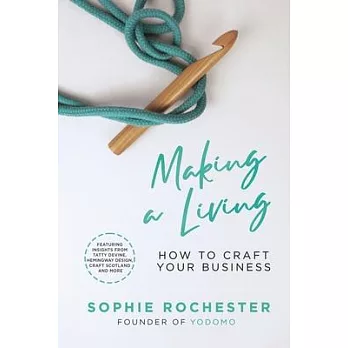 Making a Living: A Guide to Creative Entrepreneurship
