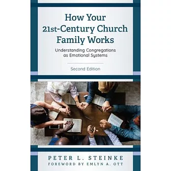 How Your 21st-Century Church Family Works