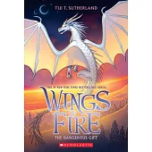 The Dangerous Gift (Wings of Fire, Book 14)