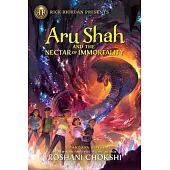 Aru Shah and the Nectar of Immortality (a Pandava Novel Book 5): A Pandava Novel Book 5