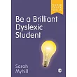 Be a Brilliant Dyslexic Student