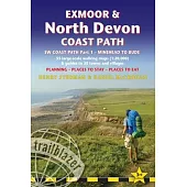 Exmoor & North Devon Coast Path: British Walking Guide: SW Coast Path Part 1 - Minehead to Bude: 55 Large-Scale Walking Maps (1:20,000) & Guides to 30