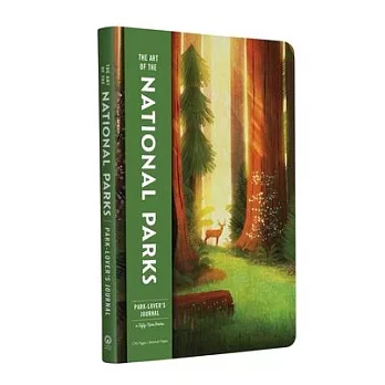 The Art of the National Parks Park-Lover’’s Journal