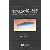 Coated and Laminated Textiles for Aerostats and Airships: Material Challenges and Technology