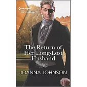 The Return of Her Long-Lost Husband