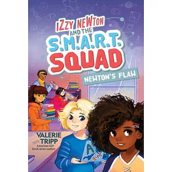 Izzy Newton and the S.M.A.R.T. Squad (2) : Newton