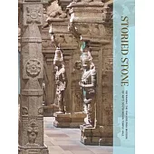 Storied Stone: The Case of the Philadelphia Museum of Art’’s South Indian Temple Hall
