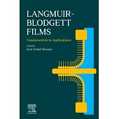 Langmuir-Blodgett Films: Fundamentals to Applications