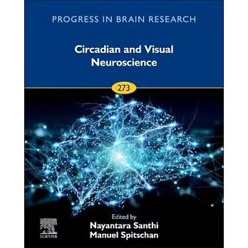 Circadian and Visual Neuroscience, 271