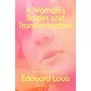 A Woman’’s Battles and Transformations