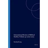 International Review of Biblical Studies, Volume 47 (2000-2001)