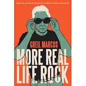 More Real Life Rock: The Wilderness Years, 2014-2021