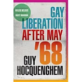 Gay Liberation After May ’’68