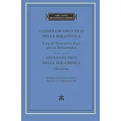 Life of Giovanni Pico Della Mirandola. Oration.