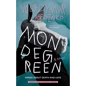 Mondegreen: Songs about Death and Love