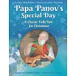 Papa Panov’’s Special Day: A Classic Folk Tale for Christmas