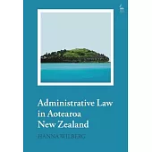 Principles of New Zealand Administrative Law