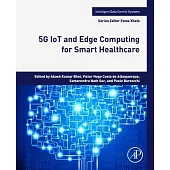 5g Iot and Edge Computing for Smart Healthcare