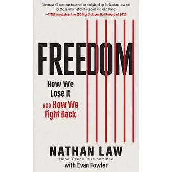 Freedom: How We Lose It and How We Fight Back