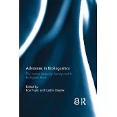 Advances in Biolinguistics: The Human Language Faculty and Its Biological Basis