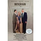 BOXedMAN: I’’m Going To Make A Movie - Why Are You Laughing?